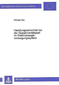 Book Cover for Handlungssicherheit Bei Der Dispatchertatigkeit Im Elektroenergieversorgungssystem by Renate Rau
