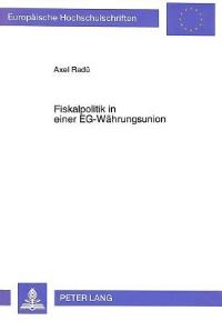 Book Cover for Fiskalpolitik in Einer EG-Wahrungsunion by Axel Radü