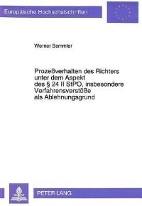Book Cover for Prozeßverhalten Des Richters Unter Dem Aspekt Des § 24 II StPO, Insbesondere Verfahrensverstoße Als Ablehnungsgrund by Werner Semmler