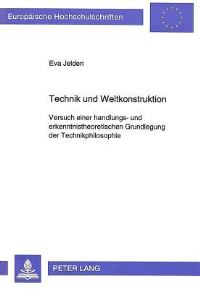 Book Cover for Technik Und Weltkonstruktion by Eva Jelden