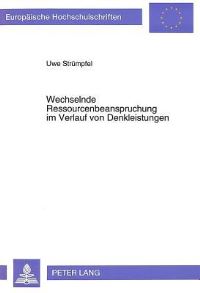 Book Cover for Wechselnde Ressourcenbeanspruchung Im Verlauf Von Denkleistungen by Uwe Strümpfel