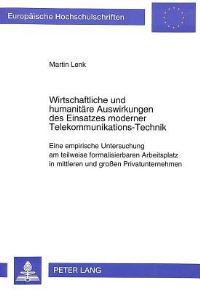 Book Cover for Wirtschaftliche Und Humanitare Auswirkungen Des Einsatzes Moderner Telekommunikations-Technik by Martin Lenk