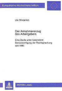 Book Cover for Der Annahmeverzug Des Arbeitgebers by Ute Winderlich