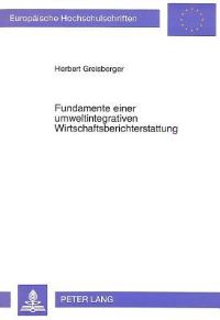Book Cover for Fundamente Einer Umweltintegrativen Wirtschaftsberichterstattung by Herbert Greisberger