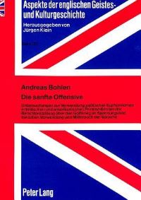 Book Cover for Die Sanfte Offensive by Andreas Bohlen