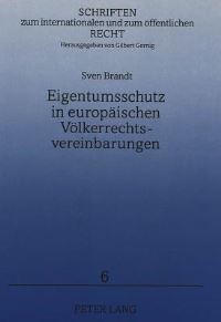 Book Cover for Eigentumsschutz in Europaischen Volkerrechtsvereinbarungen by Sven Brandt