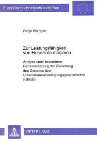 Book Cover for Zur Leistungsfahigkeit Von Finanzintermediaren by Sonja Weingart