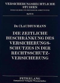 Book Cover for Die Zeitliche Beschrankung Des Versicherungsschutzes in Der Rechtsschutzversicherung by Claudius Mann