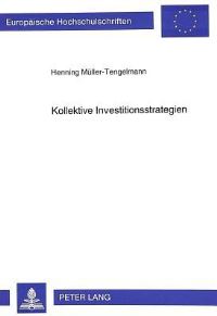 Book Cover for Kollektive Investitionsstrategien by Henning Müller-Tengelmann