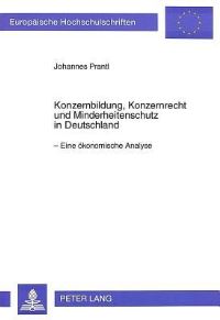 Book Cover for Konzernbildung, Konzernrecht Und Minderheitenschutz in Deutschland by Johannes Prantl
