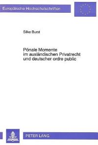 Book Cover for Ponale Momente Im Auslandischen Privatrecht Und Deutscher Ordre Public by Silke Burst