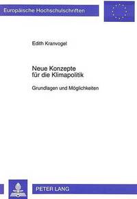 Book Cover for Neue Konzepte Fur Die Klimapolitik by Edith Kranvogel
