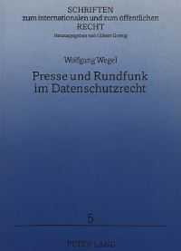 Book Cover for Presse Und Rundfunk Im Datenschutzrecht by Wolfgang Wegel