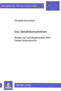 Book Cover for Das Selbstlebenschreiben by Christoph Borninkhof