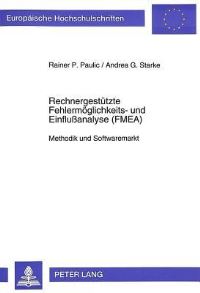 Book Cover for Rechnergestutzte Fehlermoglichkeits- Und Einflußanalyse (FMEA) by Andrea G Starke, Rainer P Paulic
