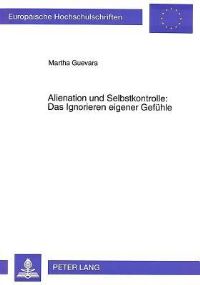 Book Cover for Alienation Und Selbstkontrolle by Martha Guevara