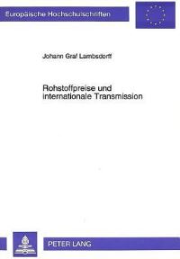 Book Cover for Rohstoffpreise Und Internationale Transmission by Johann Graf Lambsdorff