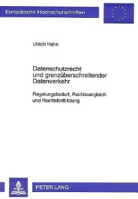 Book Cover for Datenschutzrecht Und Grenzuberschreitender Datenverkehr by Ulrich Hahn