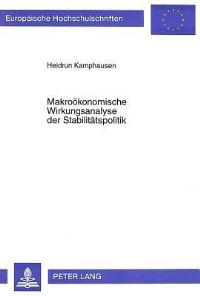 Book Cover for Makrookonomische Wirkungsanalyse Der Stabilitatspolitik by Heidrun Kamphausen