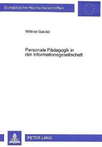 Book Cover for Personale Padagogik in Der Informationsgesellschaft by Wilfried Gabriel