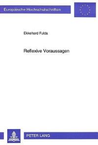 Book Cover for Reflexive Voraussagen by Ekkehard Fulda