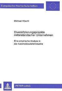Book Cover for Diversifizierungsprojekte Mittelstandischer Unternehmen by Michael Höschl