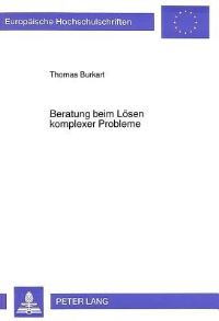 Book Cover for Beratung Beim Losen Komplexer Probleme by Thomas Burkart