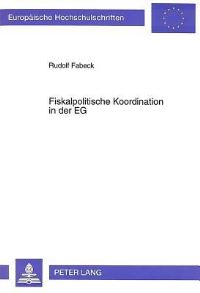 Book Cover for Fiskalpolitische Koordination in Der EG by Rudolf Fabeck