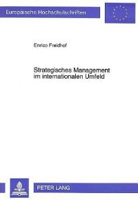Book Cover for Strategisches Management Im Internationalen Umfeld by Enrico Freidhof