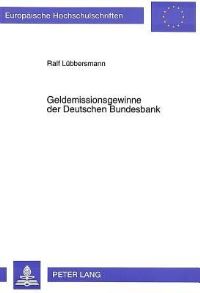 Book Cover for Geldemissionsgewinne Der Deutschen Bundesbank by Ralf Lübbersmann