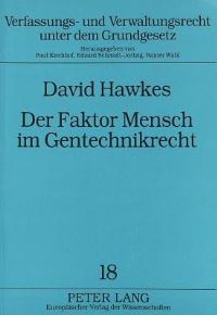 Book Cover for Der Faktor Mensch Im Gentechnikrecht by David Hawkes