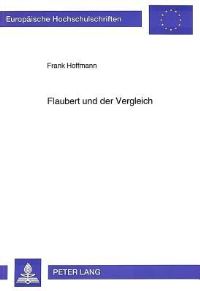 Book Cover for Flaubert Und Der Vergleich by Frank Hoffmann