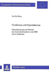 Book Cover for Fordismus Und Hyundaismus by Su-Dol Kang