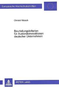 Book Cover for Beurteilungskriterien Fur Auslandsinvestitionen Deutscher Unternehmen by Christof Maisch