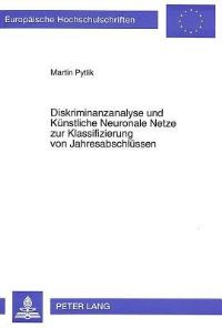 Book Cover for Diskriminanzanalyse Und Kunstliche Neuronale Netze Zur Klassifizierung Von Jahresabschlussen by Martin Pytlik