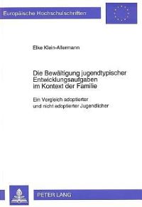 Book Cover for Die Bewaltigung Jugendtypischer Entwicklungsaufgaben Im Kontext Der Familie by Elke KleinAllermann
