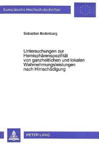 Book Cover for Untersuchungen Zur Hemispharenspezifitat Von Ganzheitlichen Und Lokalen Wahrnehmungsleistungen Nach Hirnschadigung by Sebastian Bodenburg