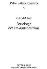 Book Cover for Soziologie Des Dokumentarfilms by Ortrud Rubelt