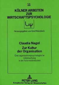 Book Cover for Zur Kultur Der Organisation by Claudia Nagel