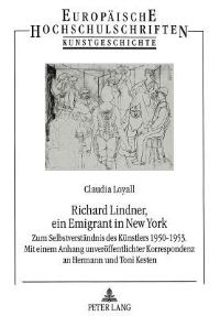 Book Cover for Richard Lindner, Ein Emigrant in New York by Claudia Loyall