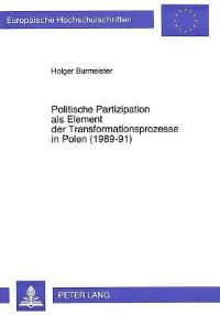 Book Cover for Politische Partizipation Als Element Der Transformationsprozesse in Polen (1989-91) by Holger Burmeister