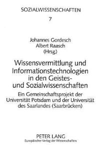 Book Cover for Wissensvermittlung Und Informationstechnologien in Den Geistes- Und Sozialwissenschaften by Albert Raasch, Johannes Gordesch