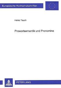 Book Cover for Prowortsemantik Und Pronomina by Heike Tauch