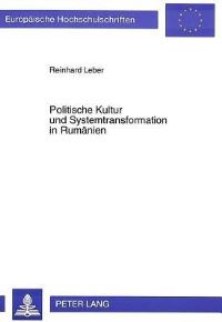 Book Cover for Politische Kultur Und Systemtransformation in Rumanien by Reinhard Leber
