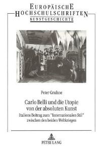 Book Cover for Carlo Belli Und Die Utopie Von Der Absoluten Kunst by Peter Gruhne