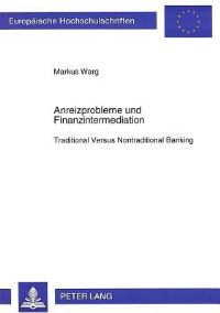 Book Cover for Anreizprobleme Und Finanzintermediation by Markus Warg