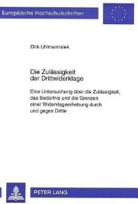 Book Cover for Die Zulassigkeit Der Drittwiderklage by Dirk Uhlmannsiek