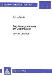 Book Cover for Regulierungsreformen Am Mediensektor by Andrea Grisold