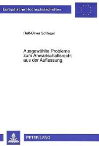 Book Cover for Ausgewahlte Probleme Zum Anwartschaftsrecht Aus Der Auflassung by RalfOliver Schlegel