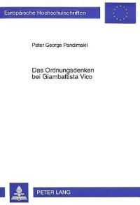 Book Cover for Das Ordnungsdenken Bei Giambattista Vico by Peter George Pandimakil